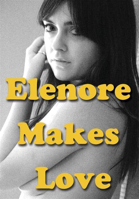 lesbian tube|Watch Elenore Makes Love (2014)